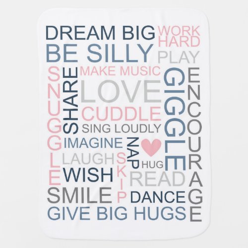 Dream Big Be Silly Love Cuddle Word Baby Blanket
