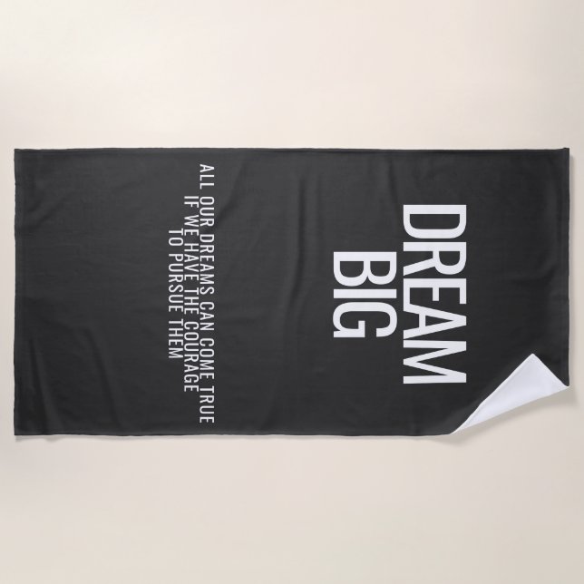 Dream Big Beach Towel (Front)