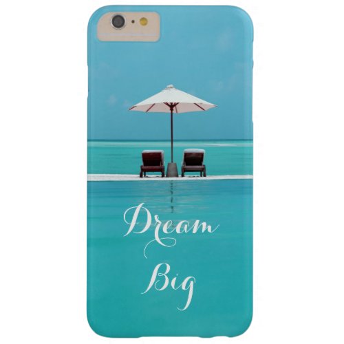 Dream Big Beautiful Blue Sky and Beach Pattern Barely There iPhone 6 Plus Case