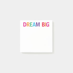 Dream Big Bright Post-it Notes