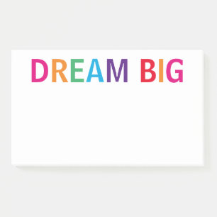Dream Big Bright Post-it Notes