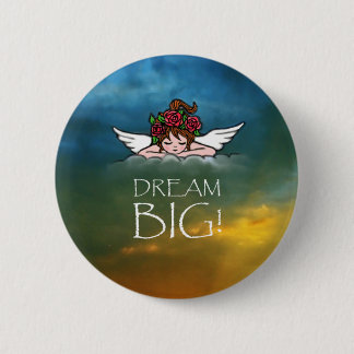 Dream Big Button