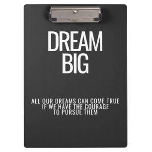 Dream Big Clipboard