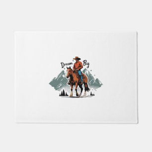 Dream Big- Cowboy Riding Horse Doormat