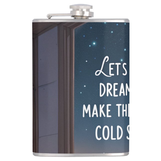 Dream Big Cozy Flask (Front)