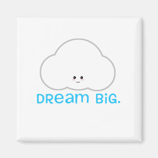 Dream Big Cute Kawaii Cloud Magnet