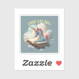 Dream Big – Cute Unicorn Sticker