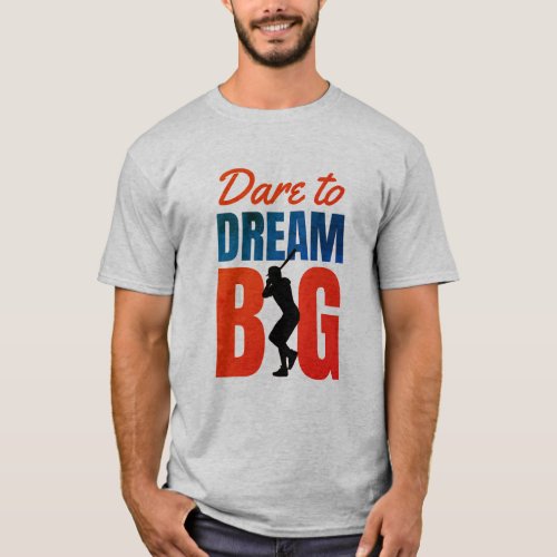 Dream Big Dare to Soar T_Shirt