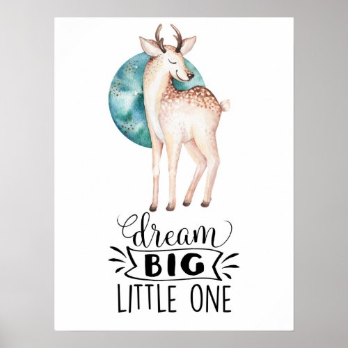 Dream Big Deer Nursery Art Poster