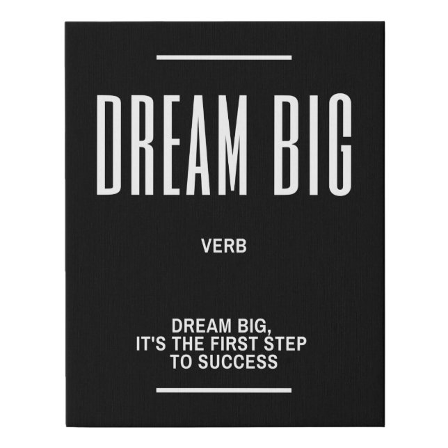 DREAM BIG Definition Quote Faux Canvas Print (Front)