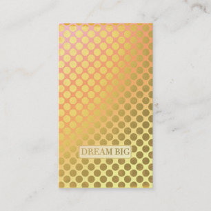 Dream Big Faux Gold Dots Business Card