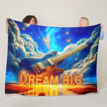 Dream Big Fleece Blanket by MarblesPictures at Zazzle