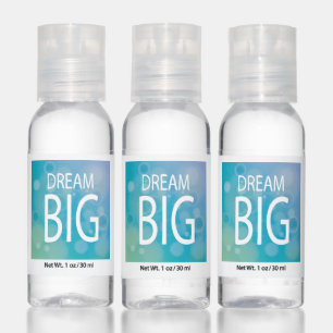 Dream Big Hand Sanitizer