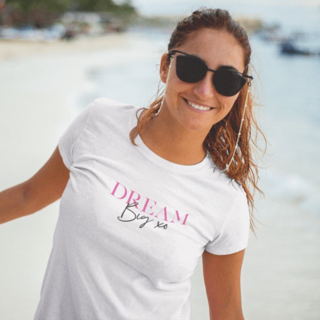 Dream Big Inspirational Motivational T-Shirt (Creator Uploaded)