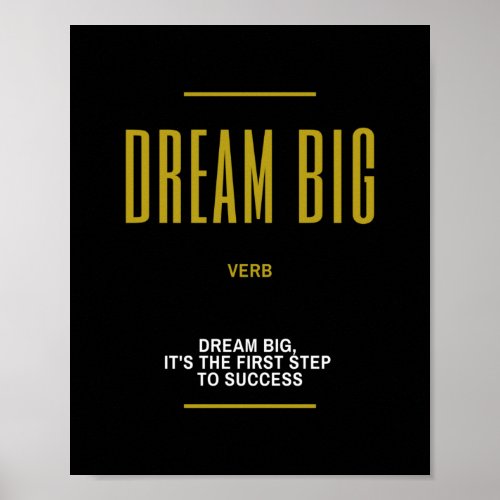 Dream Big Inspirational Quote On Success Poster