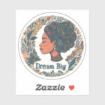Dream Big Inspirational Sticker