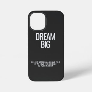 Dream Big iPhone Case