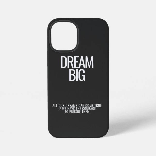 Dream Big iPhone Case (Back)