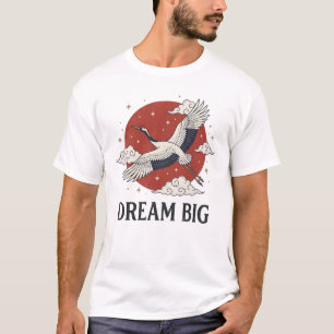 Dream Big Japanese Crane Red Sun Graphic T-Shirt