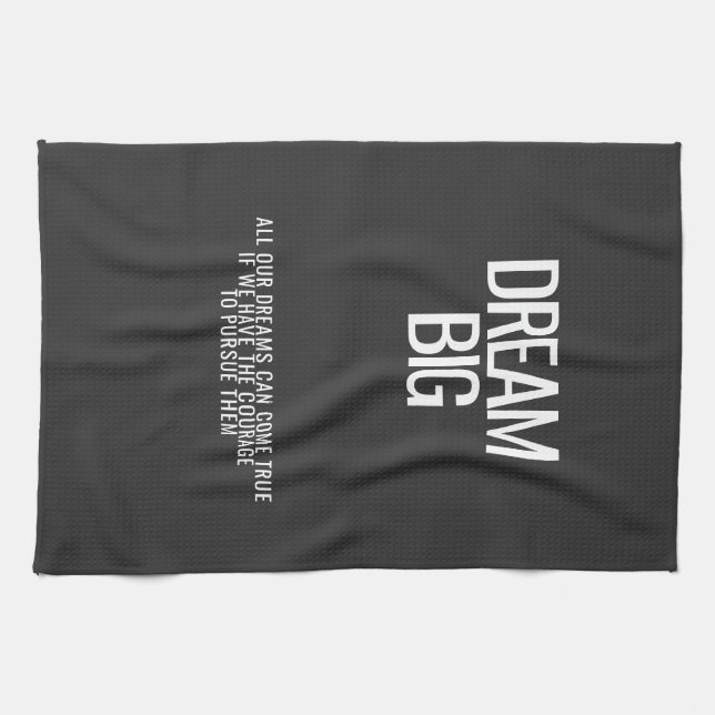 Dream Big Kitchen Towel (Horizontal)
