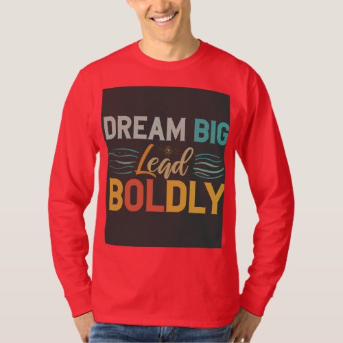 Dream Big Lead Boldly Spectrum Edition T_Shirt