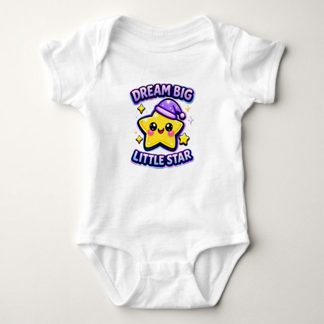 Dream big little baby bodysuit (Front)