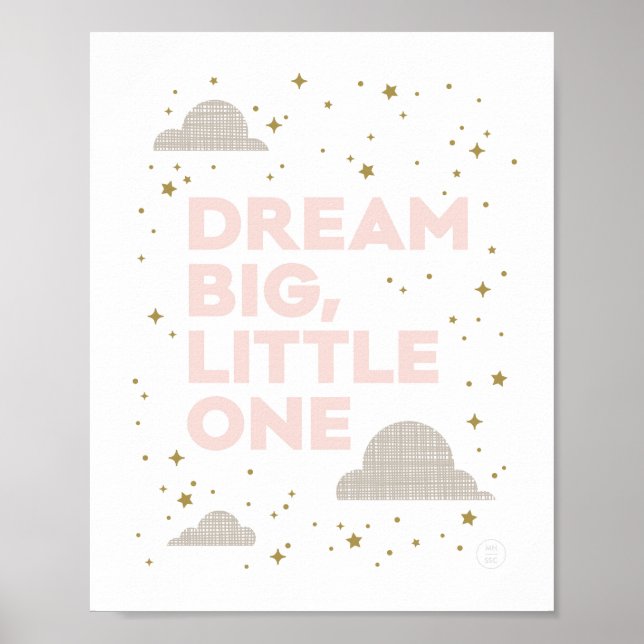 Dream Big, Little One Art Print in Blush Pink (Front)