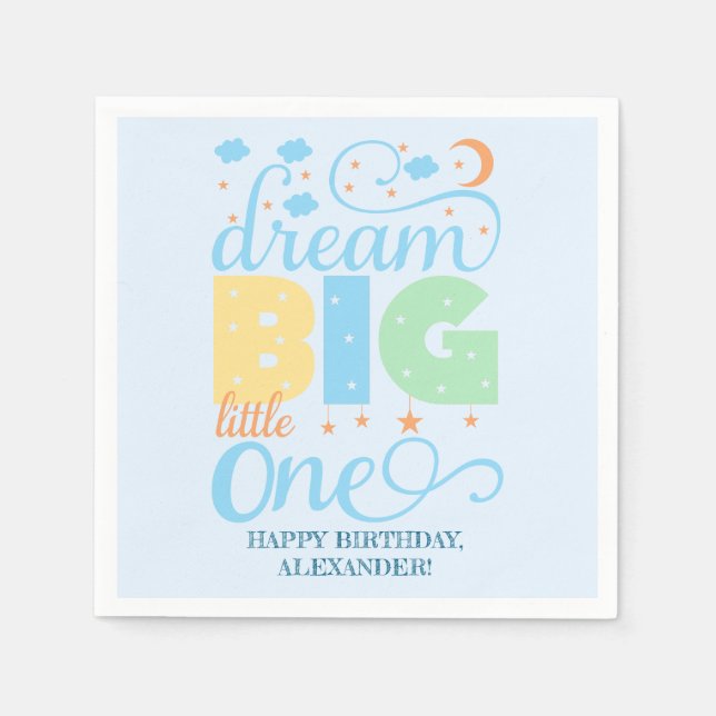 Dream Big Little One Blue Baby Boy 1st Birthday Napkins (Front)