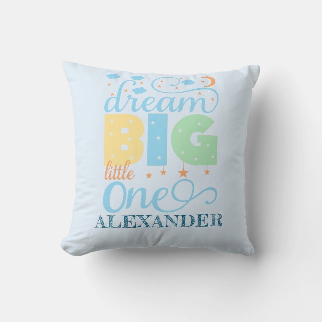 Dream Big Little One Blue Baby Boy 1st Birthday Throw Pillow (Front)