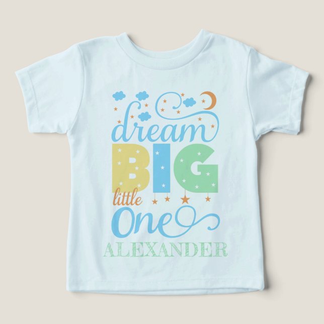 Dream Big Little One Blue Baby Boy 1st Birthday Toddler T-shirt (Design Front)