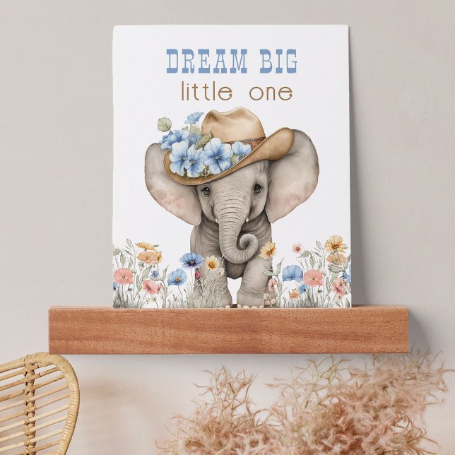 Dream Big Little One Boho Elephant in Cowboy Hat Picture Ledge (Nursery Wall Art from the Boho Elephant Baby Shower Collection by Darling & May)