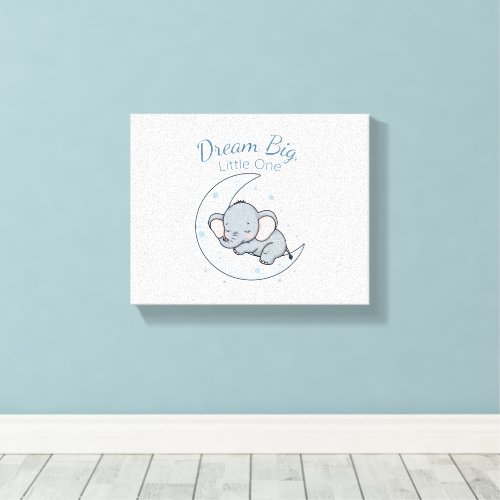 Dream Big, Little One Canvas Print