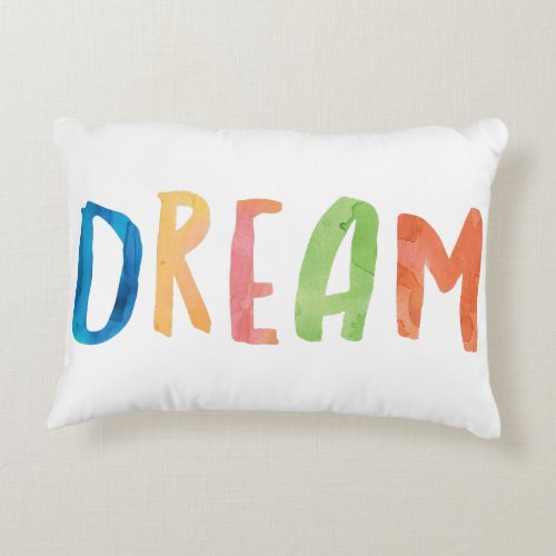 Dream Big Little One Colorful Watercolor Nursery Accent Pillow