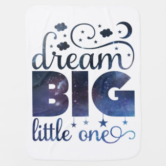 Dream Big Little One cute baby gift baby shower Blanket