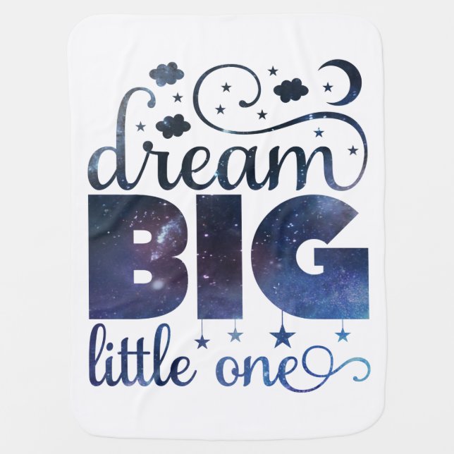 Dream Big Little One cute baby gift baby shower Blanket (Front)
