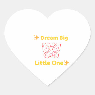 Dream Big Little One Inspirational Kids Sticker