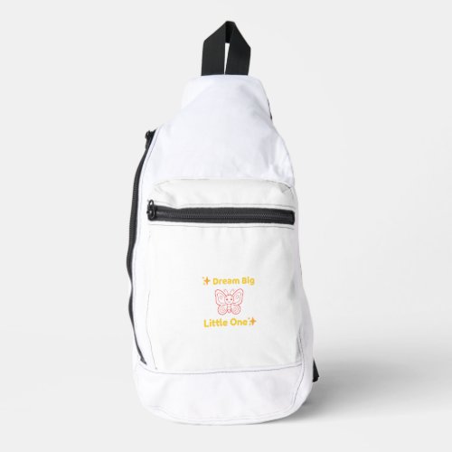 Dream Big Little One Kids Backpack Sling Bag