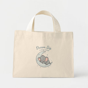 Dream Big, Little One Mini Tote Bag