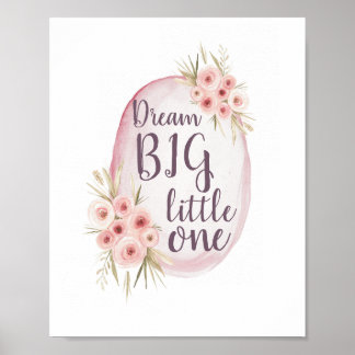 Dream BIG Little One Pink Watercolor Boho Nursery Poster