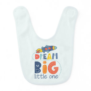Dream Big Little One Rocket Baby Bib