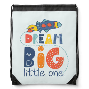 Dream Big Little One Rocket Drawstring Bag