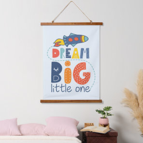 Dream Big Little One Rocket Hanging Tapestry