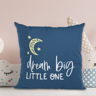 Dream Big Little One Throw Pillow