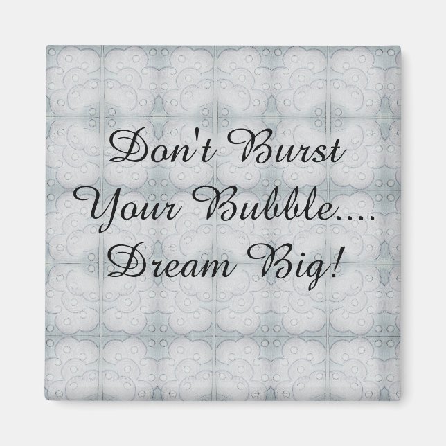 Dream Big Magnet (Front)