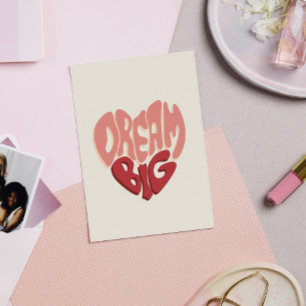 Dream Big:  Meaningful Saying for Success Postcard