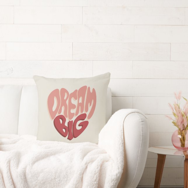 Dream Big:  Meaningful Saying for Success Throw Pillow (Couch)