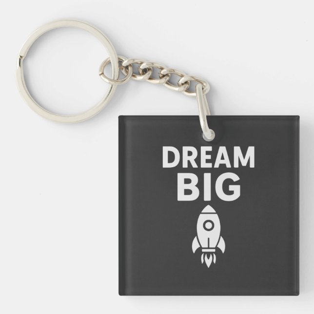  Dream Big – Minimalist Rocket Inspiration T-Shirt Keychain (Front)