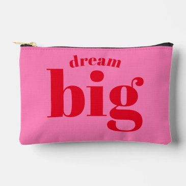 Dream Big! Modern Bold Red - Hot Pink Typography  
