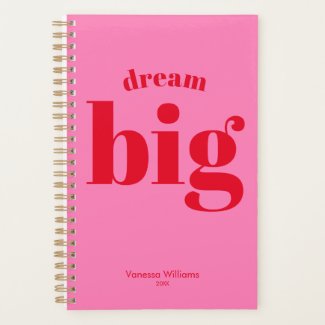 Dream Big! Modern Bold Red - Hot Pink Typography 