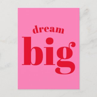 Dream Big! Modern Bold Red - Hot Pink Typography 